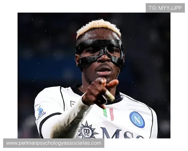 奥斯梅恩登陆欧洲解析：法甲历练如何推动能力跃升